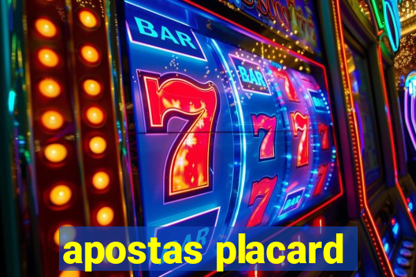 apostas placard
